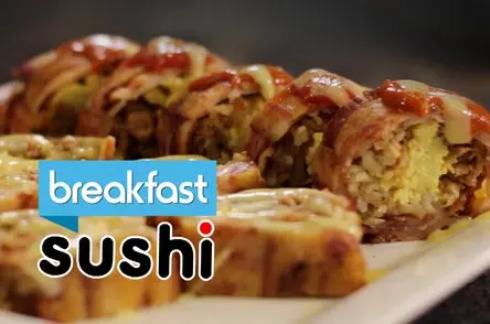 Breakfast Sushi