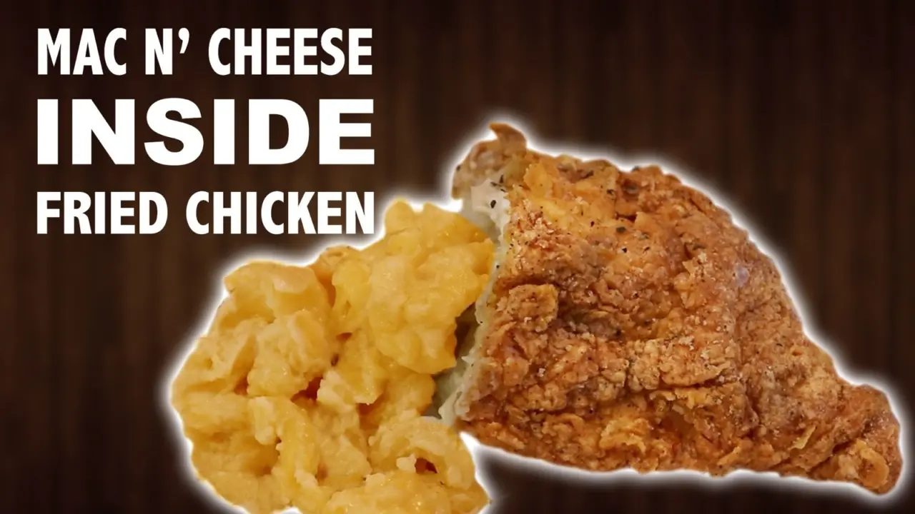 Mac & Cheese INSIDE Fried Chicken
